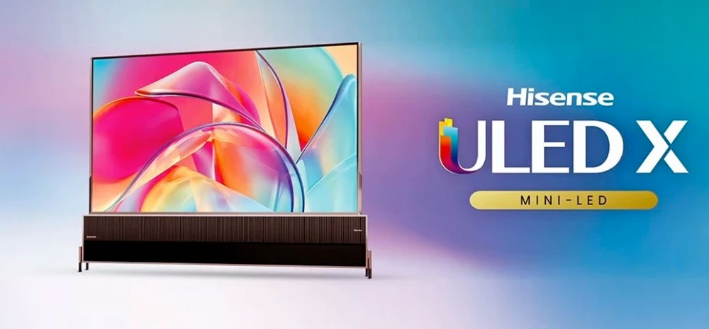 Hisense unveils rollable ULED X TVs with an impressive number of dimming zones and brightness of up to 10,000 nits