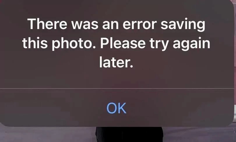 “There was an error saving this photo. Please try again later.”